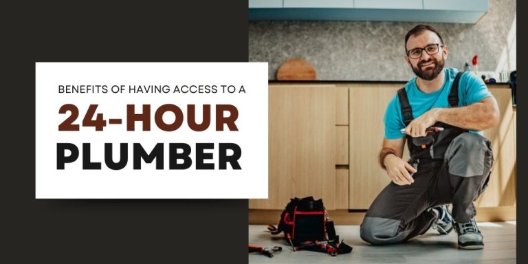 Benefits of Having Access to a 24-Hour Plumber